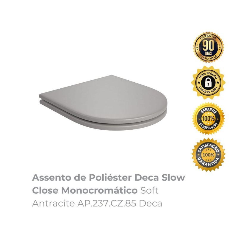 Assento de Poliéster Deca Slow Close Monocromático Soft Antracite AP237CZ85 Deca
