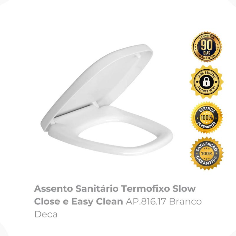 Assento Sanitário Termofixo Slow Close e Easy Clean AP81617 Branco Deca